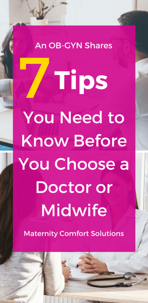 7 Tips To Choosing a Doctor or Midwife