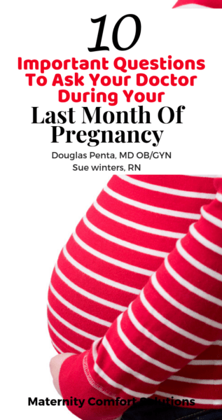 questions to ask last month of pregnancy