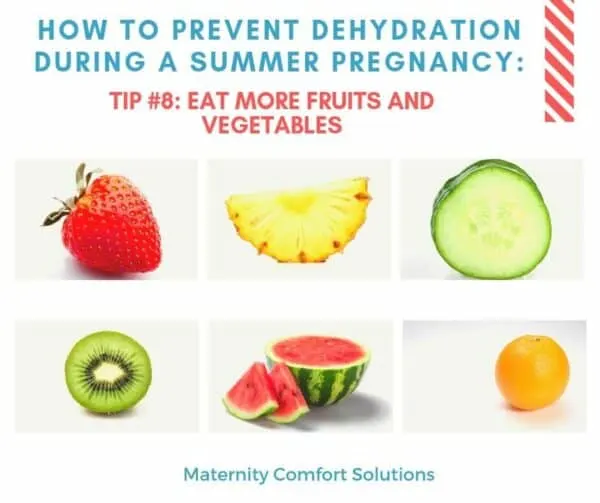 How To Prevent Dehydration During Pregnancy Eat More Fruits