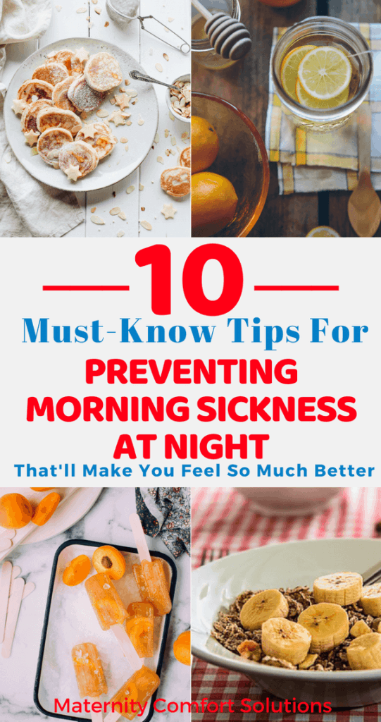 10 Proven Tips To Relieve Morning Sickness At Night