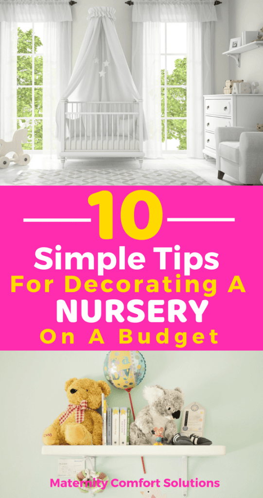 10 Simple tips For Decorating A Nursery On A Budget