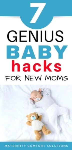 7 Baby Hacks Every New mom needs