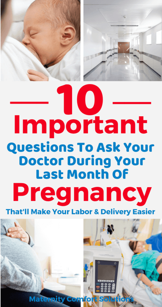 Last month of pregnancy questions doctor baby labor
