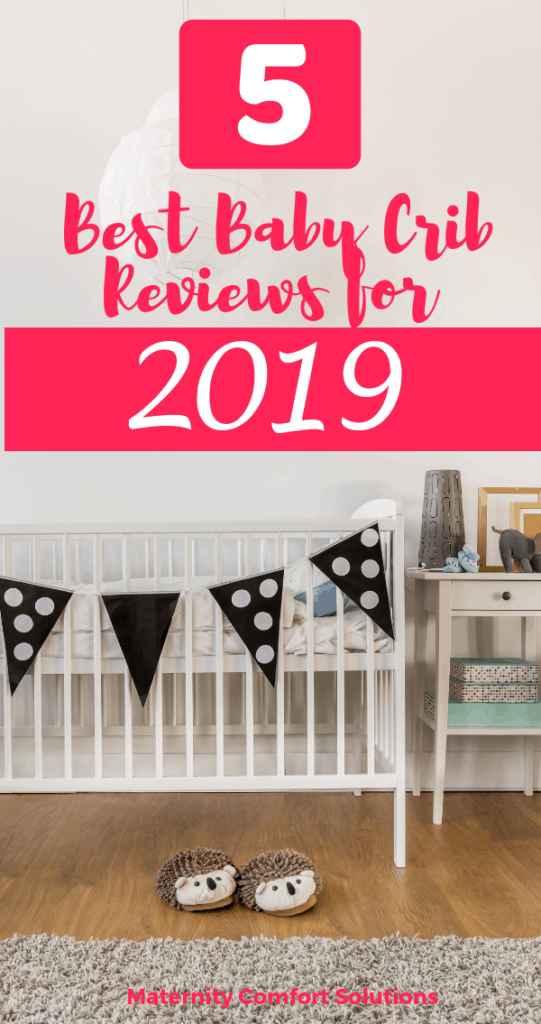 5 Best Baby Crib Reviews for 2019