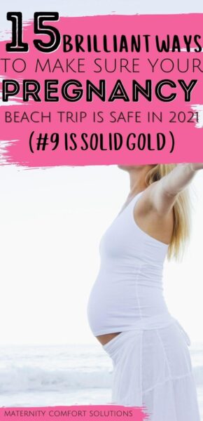 beach during pregnancy