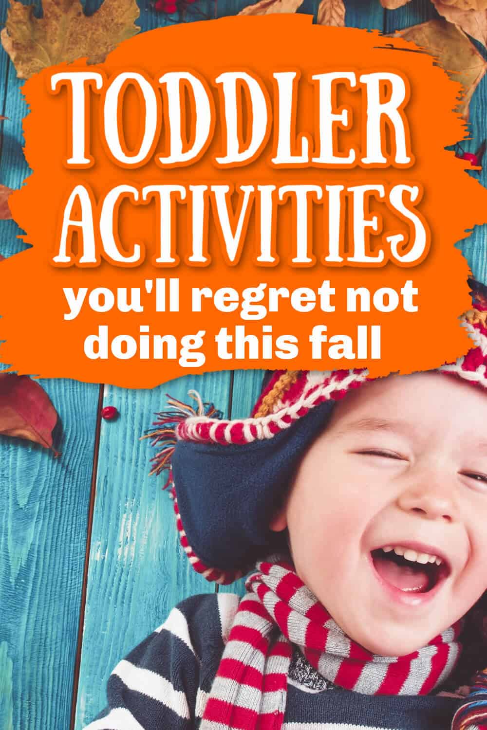 11 Fun Fall Activities For Toddlers