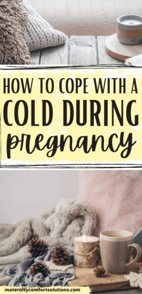 coping with a cold during pregnancy