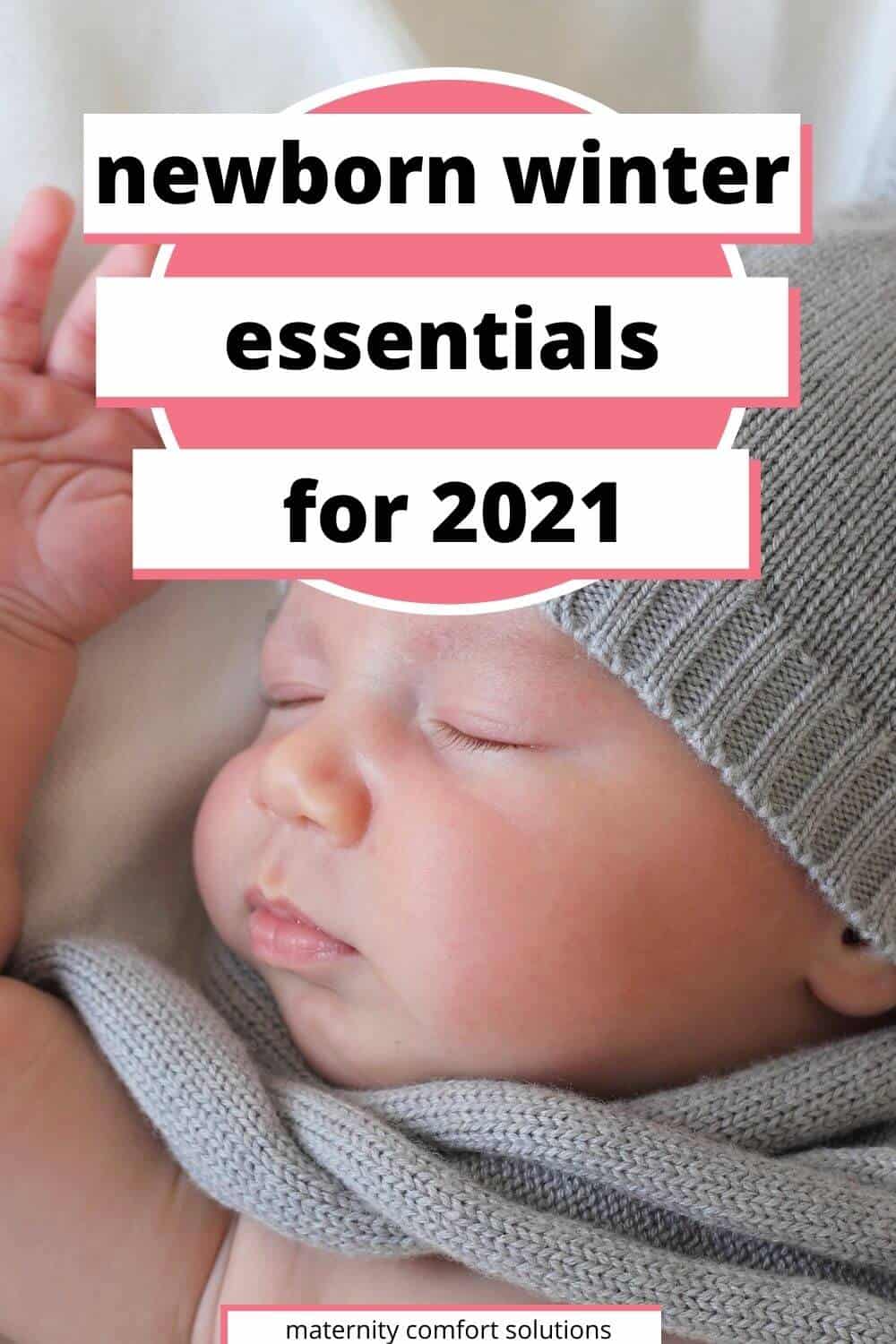10 MustHave Winter Newborn Essentials