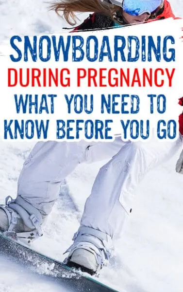 snowboarding during pregnancy