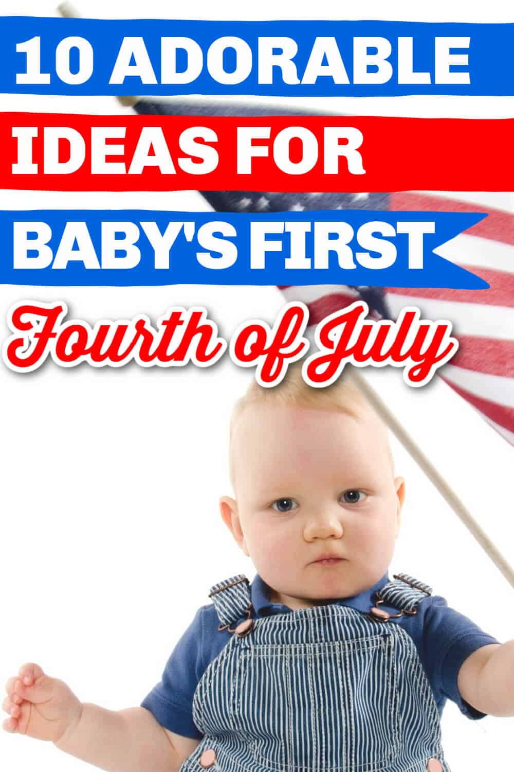 Baby's first Fourth of July