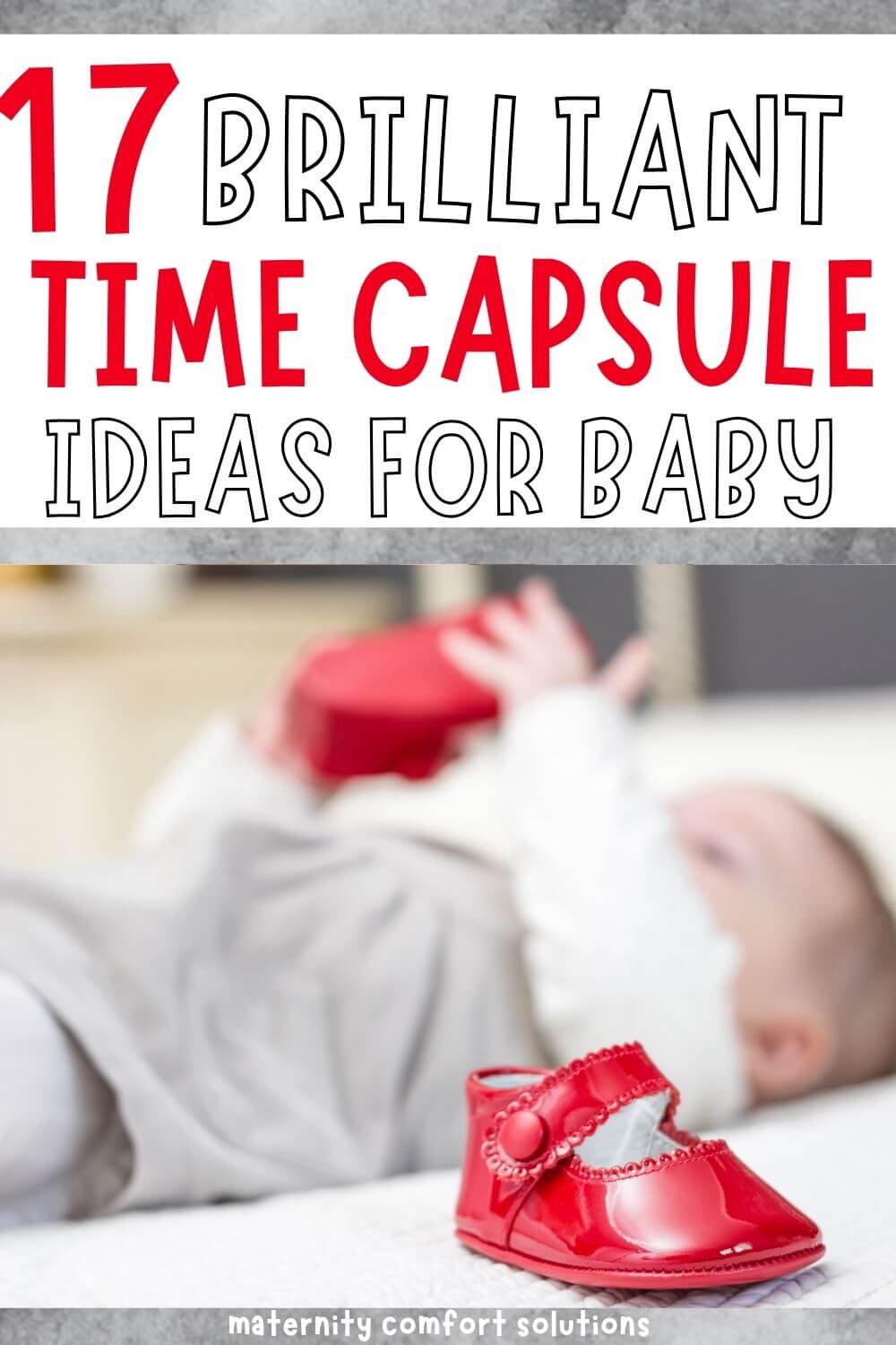 17 Genius Time Capsule Ideas For Baby