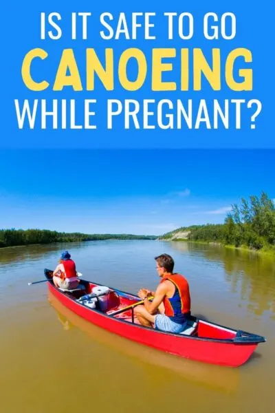 canoeing while pregnant