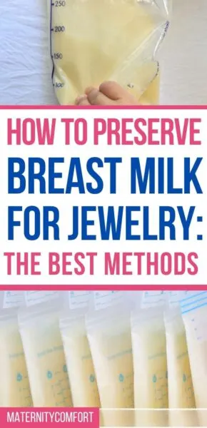 How to Preserve Breast Milk for Jewelry