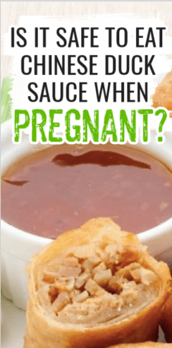 can I eat duck sauce while Pregnant?