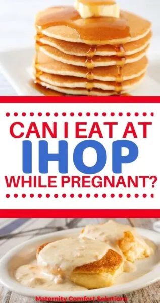 can i eat at IHOP while pregnant?