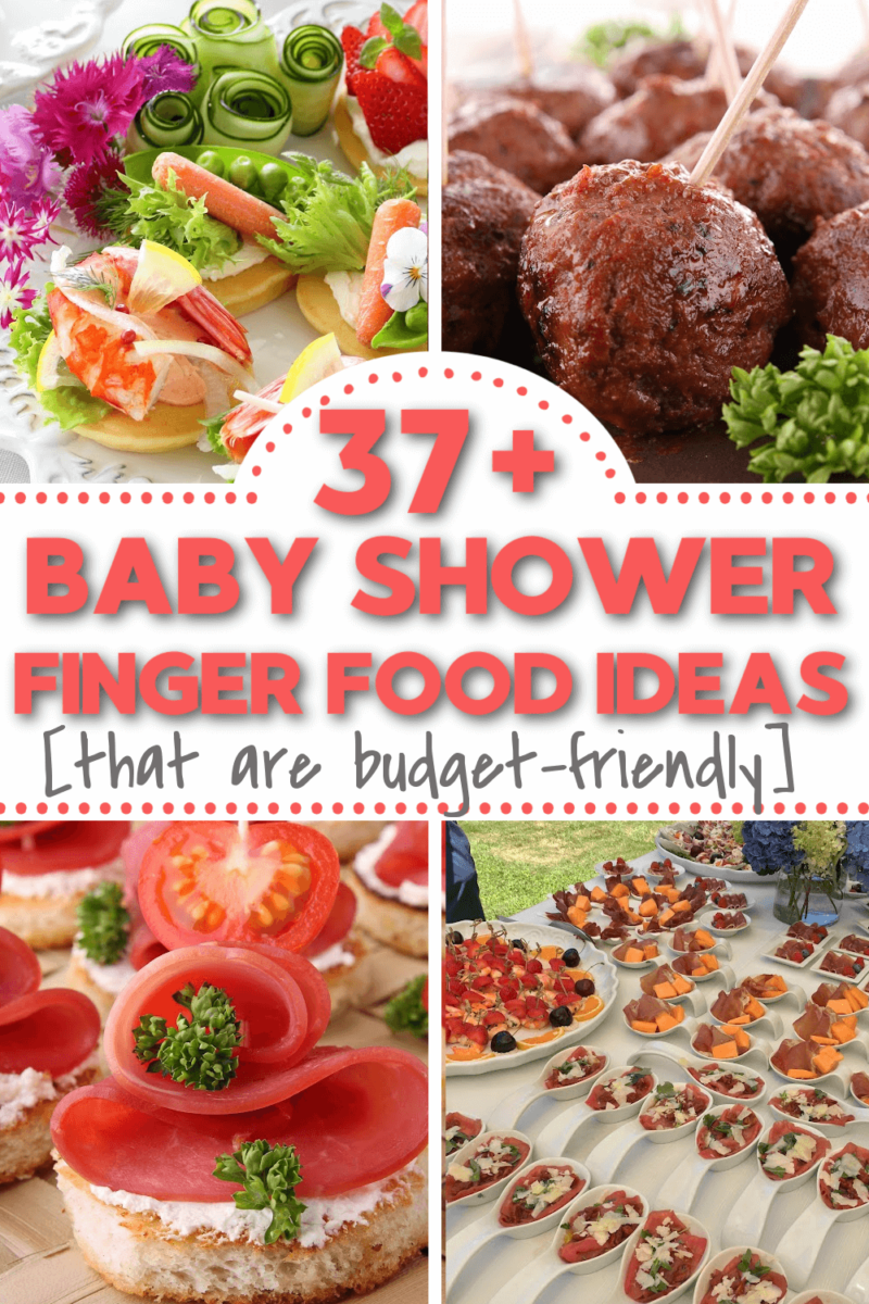 37 Delicious Baby Shower Finger Food Ideas » Maternity Comfort Solutions