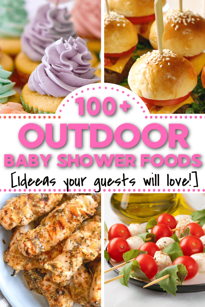 100 Delicious Outdoor Baby Shower Food Ideas